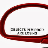 “Objects In Mirror Are Losing” Decal - OnlySlow