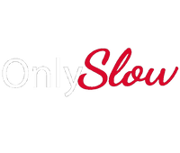 OnlySlow